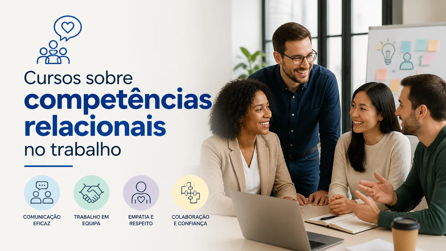 Cursos sobre competências relacionais no trabalho - iqualidade vida