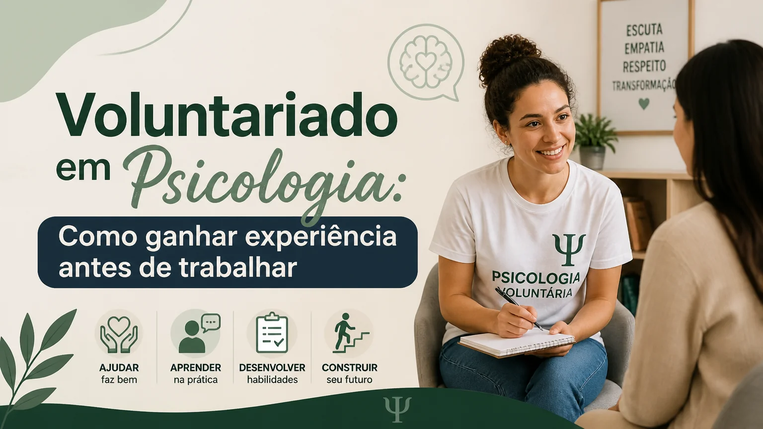 Voluntariado em psicologia: como ganhar experiência antes de trabalhar - psicologia pratica